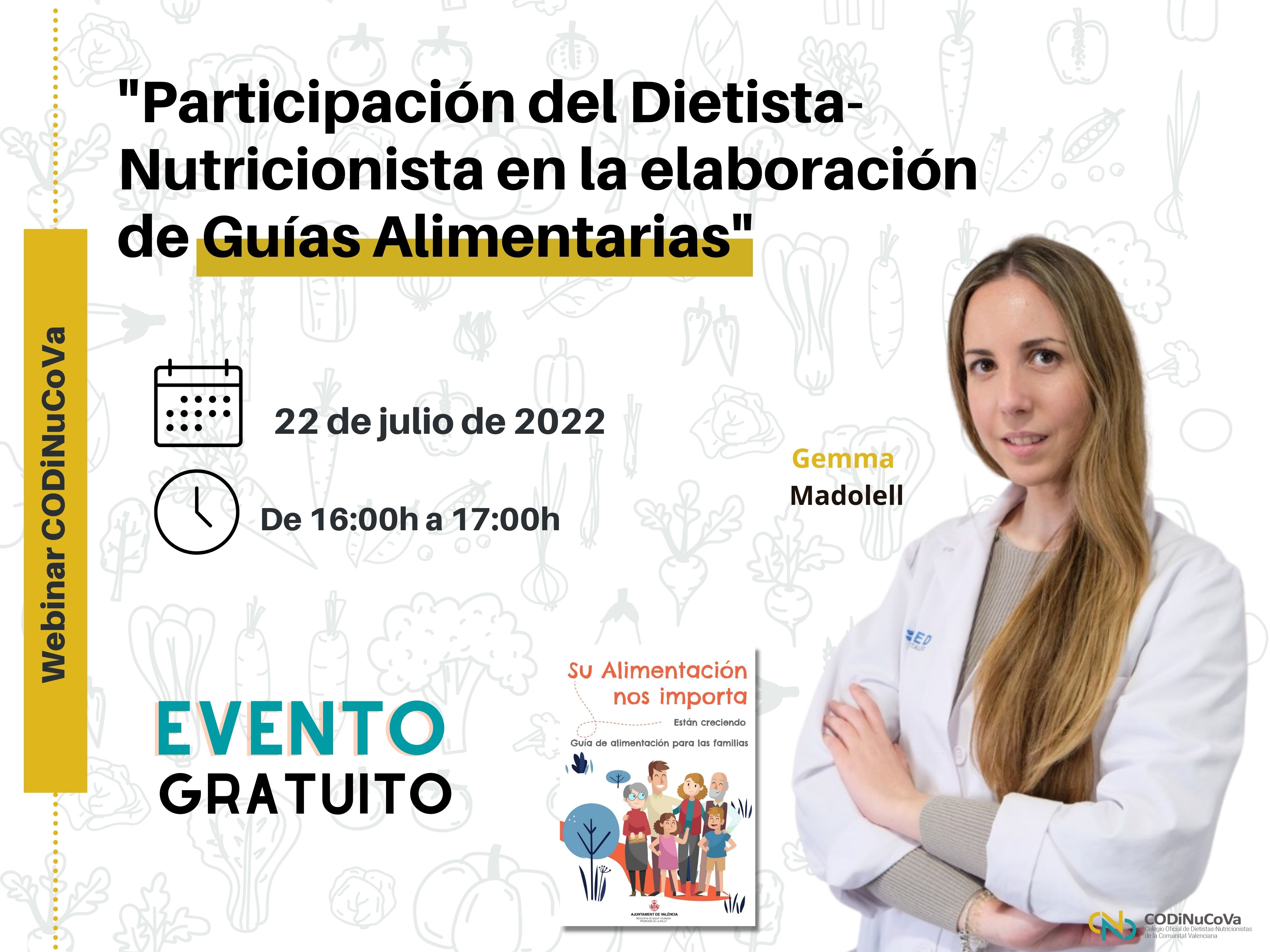 Webinar Gratuito: "Participación del D-N en la elaboración de Guías Alimentarias”